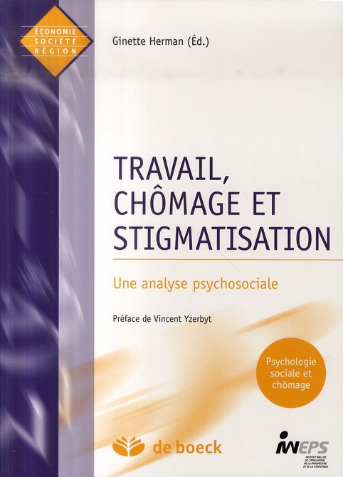 Travail, chômage et stigmatisation. Une analyse psychosociale