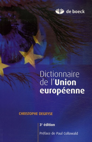 Dictionnaire de l'Union européenne. 3e édition