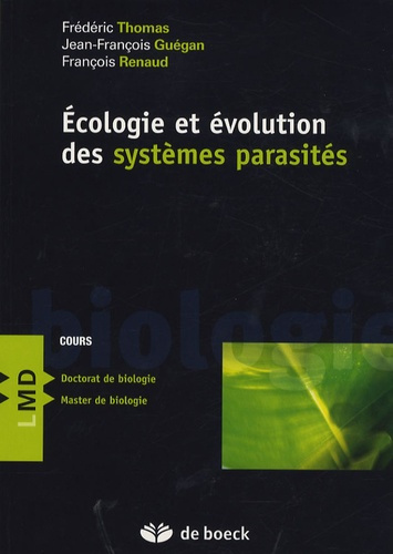 Ecologie et évolution des systèmes parasités