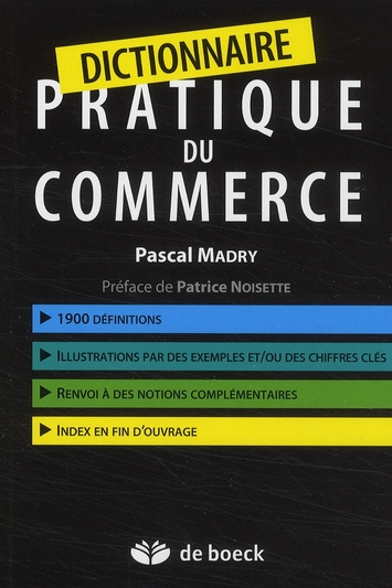 Dictionnaire pratique du commerce