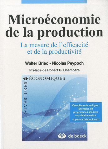 Microéconomie de la production. La mesure de l'efficacité et de la productivité