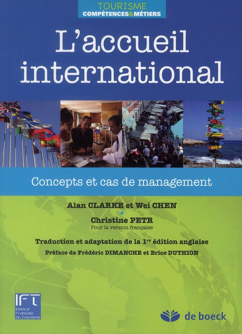 L'accueil international. Concepts et cas de management