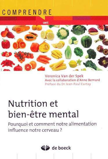 Nutrition et bien-être mental. Pourquoi et comment notre alimentation influence notre cerveau ?