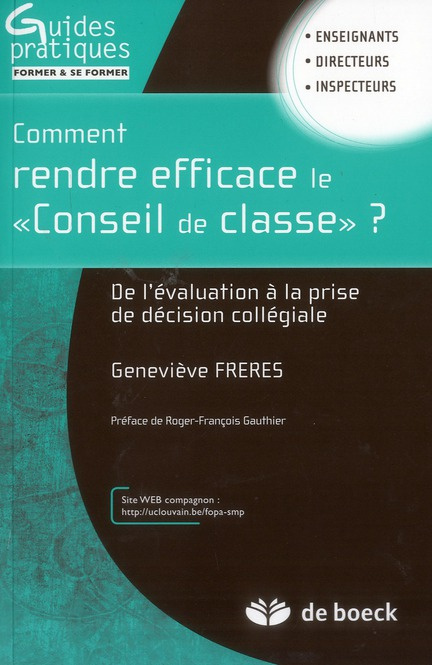 Comment améliorer le "Conseil de classe" ? De l'évaluation à la prise de décision collégiale