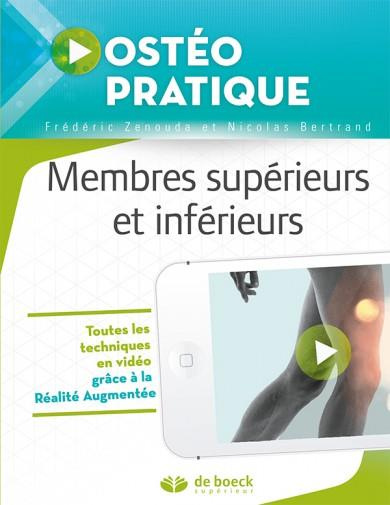 Ostéo pratique. Membres supérieurs et inférieurs