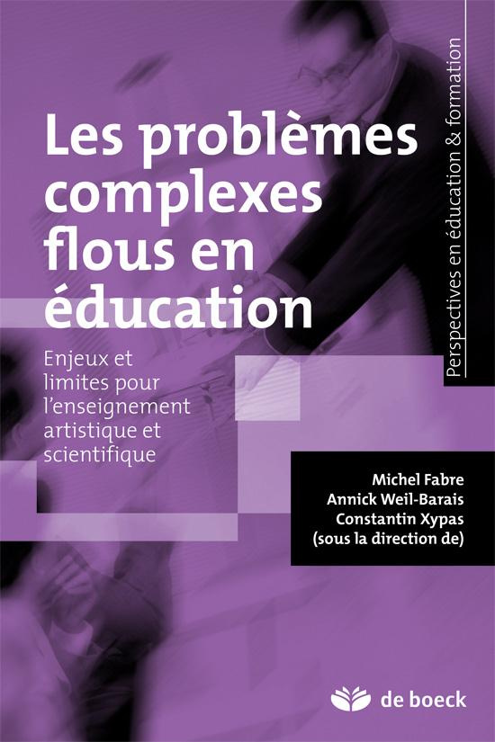 Les problèmes complexes flous en éducation. Enjeux et limites pour l'enseignement artistique et scie