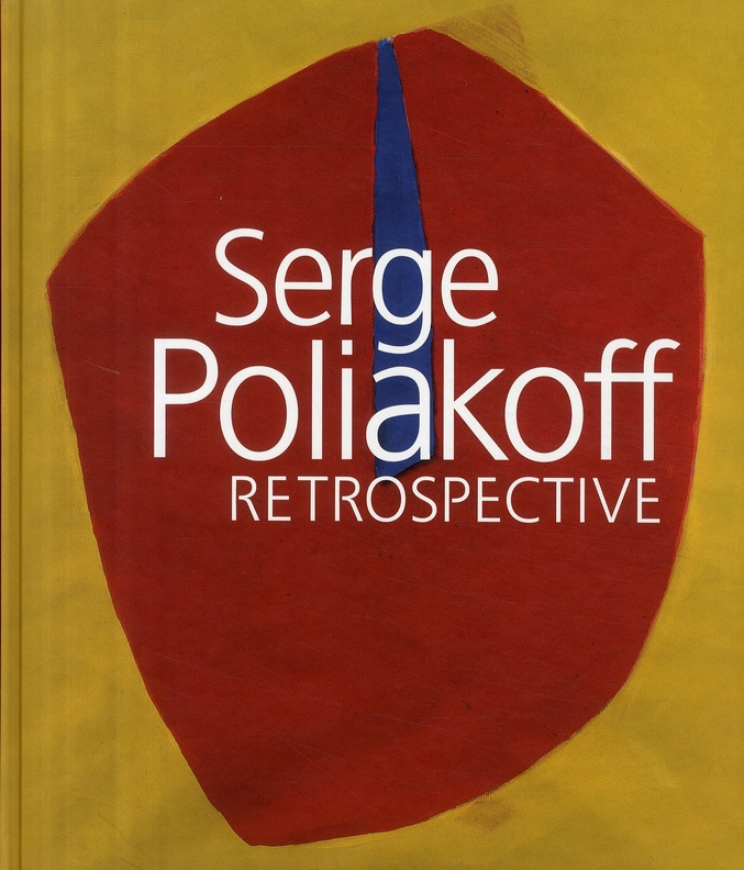 SERGE POLIAKOFF RETROSPECTIVE