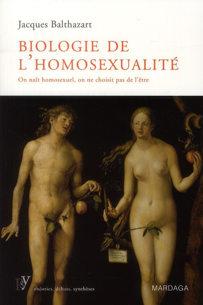 Biologie de l'homosexualité. On naît homosexuel, on ne choisit pas de l'être
