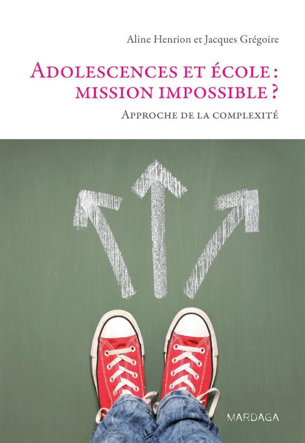 Adolescents et difficultés scolaires. Approche de la complexité