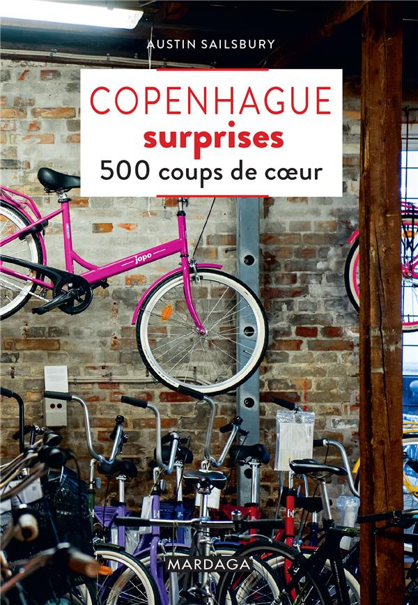 Copenhague surprises. 500 coups de coeur