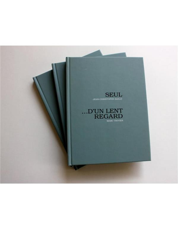 Seul... d'un lent regard. Avec 1 CD audio