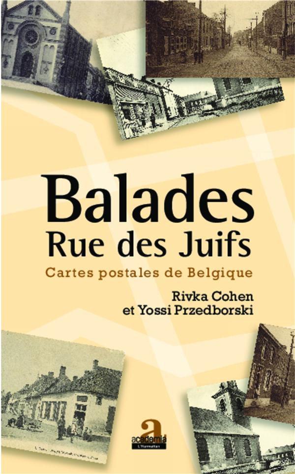 Balades rue des Juifs. Cartes postales de Belgique