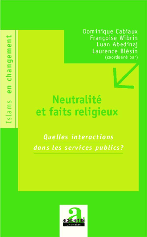 Neutralités et faits religieux