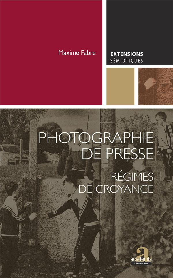 Photographie de presse. Régimes de croyance