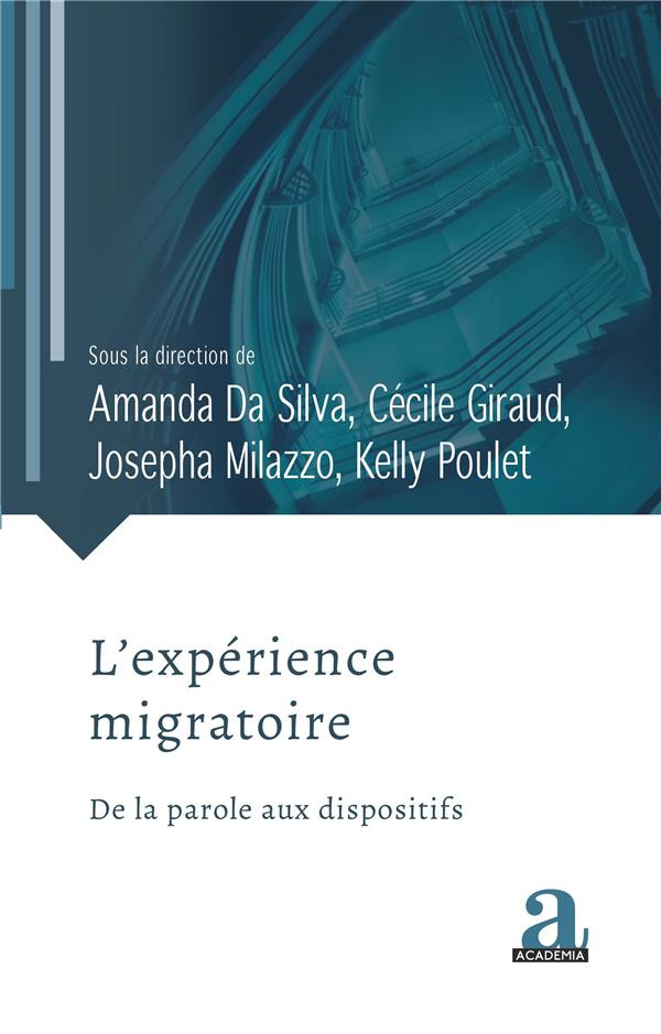 L'expérience migratoire. De la parole aux dispositifs