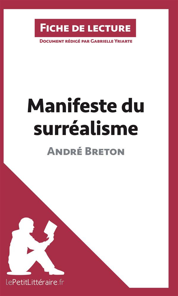 Manifeste du surréalisme d'André Breton