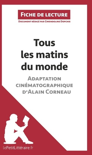 Tous les matins du monde d'Alain Corneau. Fiche de lecture