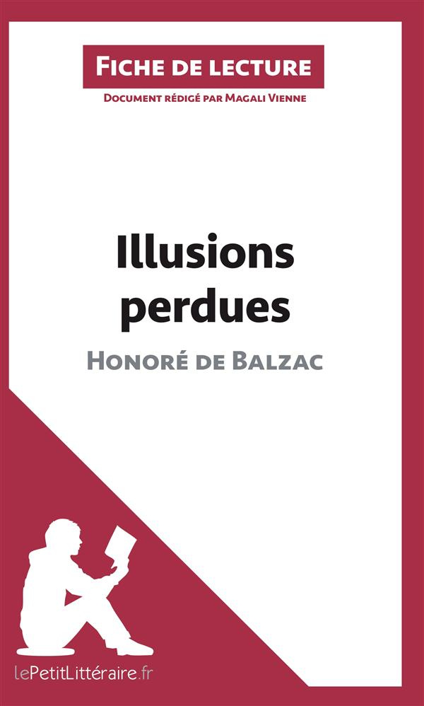 Illusions perdues d'Honoré de Balzac. Fiche de lecture