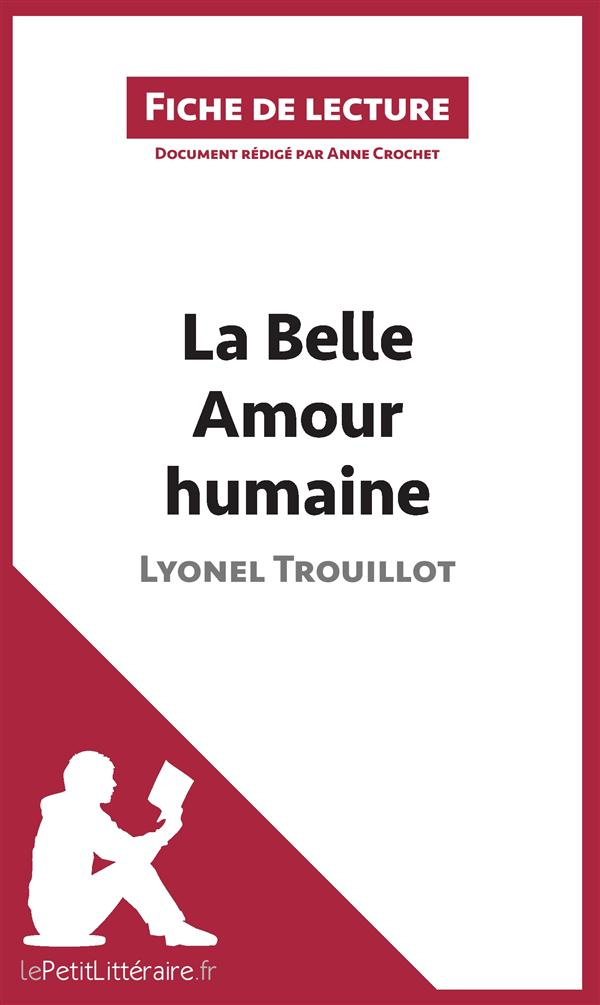 La belle amour humaine de Lyonel Trouillot. Fiche de lecture