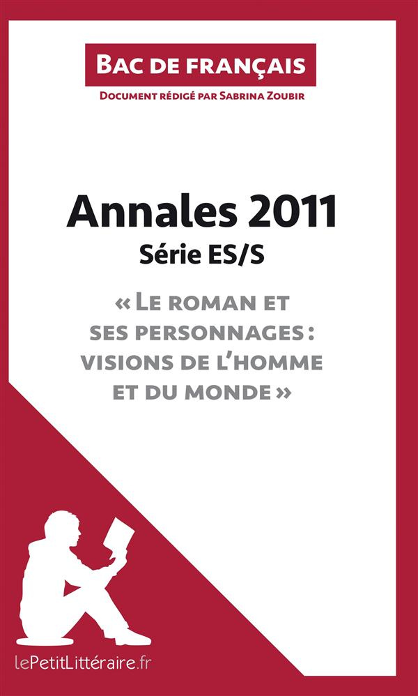Bac français 2011 ES/S. Annales corrigées