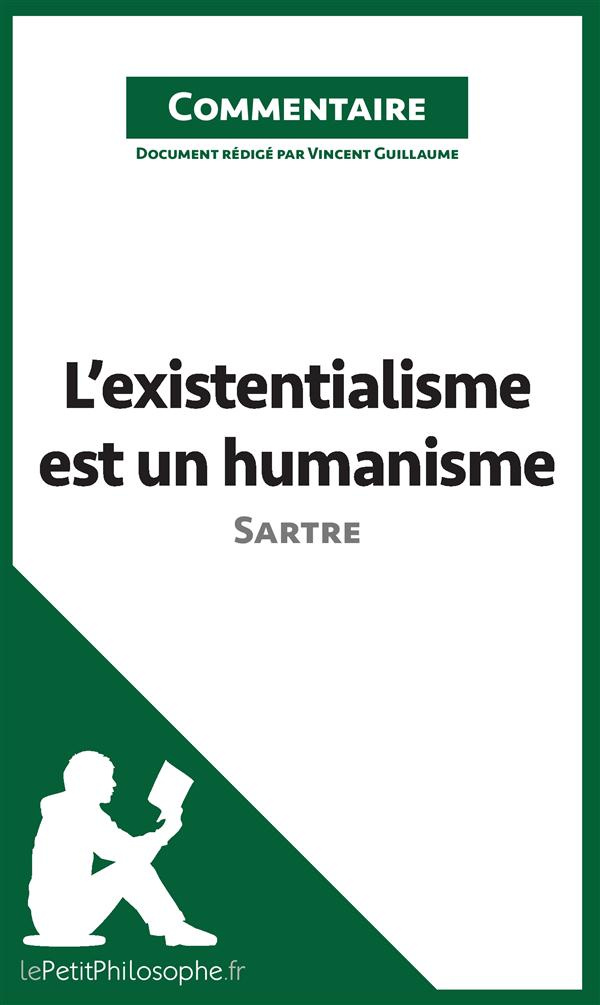L'existentialisme est un humanisme de Sartre. Commentaire