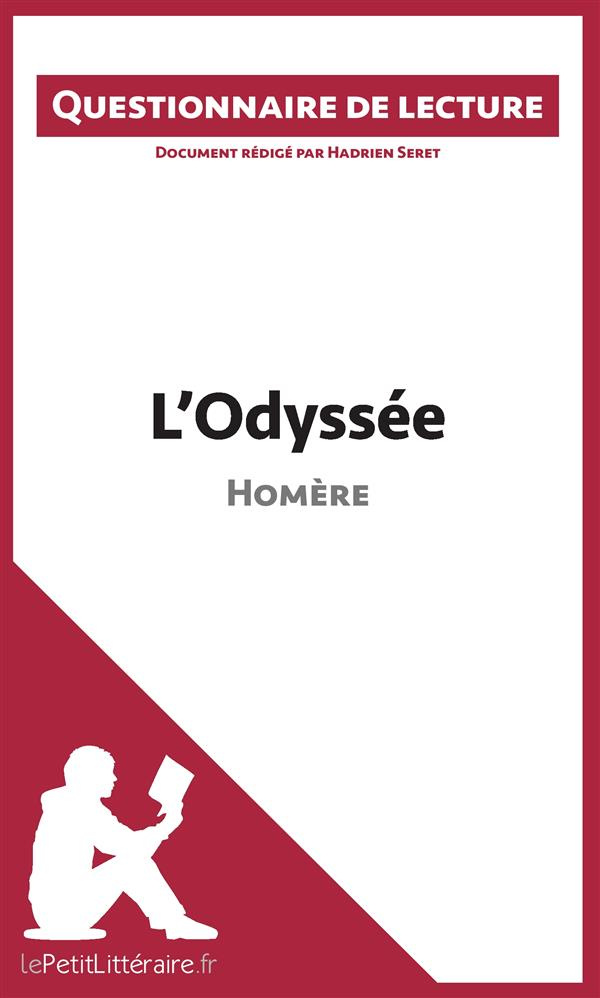 L'odyssée d'Homère. Questionnaire de lecture