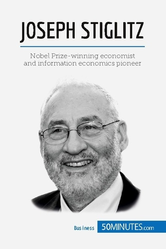 Joseph Stiglitz. Economist and Nobel Prize winner
