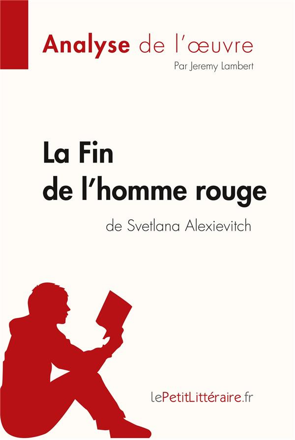La Fin de l'homme rouge de Svetlana Alexievitch