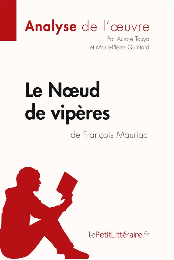 Le Noeud de vipères de François Mauriac