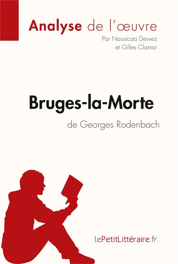 Bruges-la-Morte de Georges Rodenbach