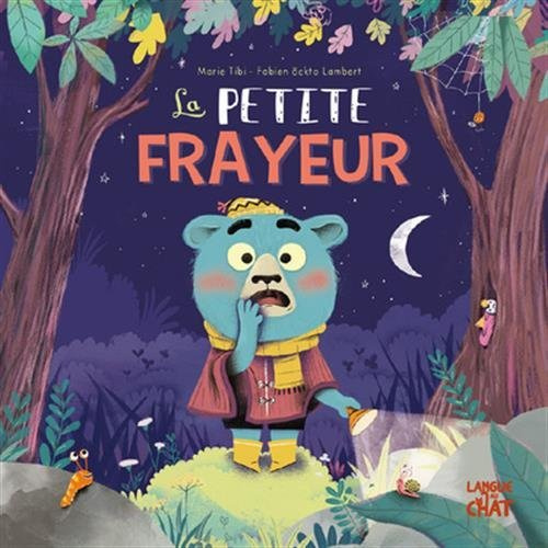 Dans le bois de Coin joli Tome 6 : La petite frayeur
