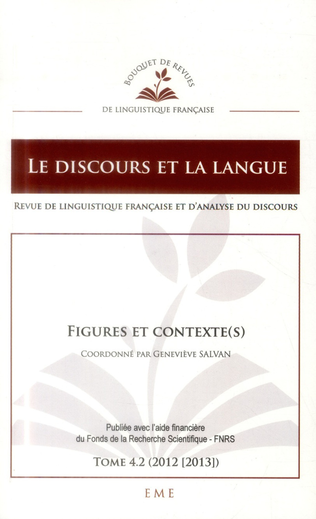 Le discours et la langue N° 4.2/2012-2013 : Figures et contexte(s)