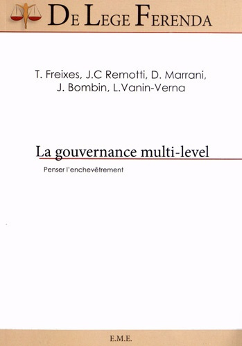 La gouvernance multi-level. Penser l'enchevêtrement