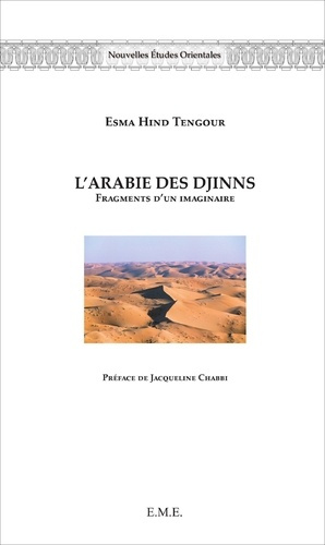 L'Arabie des djinns. Fragments d'un imaginaire