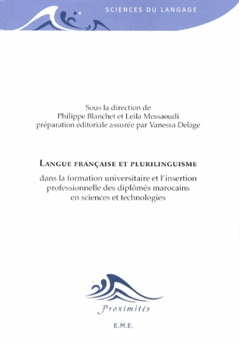 Langue française et plurilinguisme dans la formation universitaire et l'insertion professionnelle de