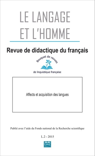 Le Langage et l'Homme Volume 50 N° 2, 2015 : Affects et acquisition des langues