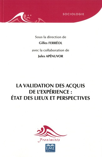La validation des acquis de l'expérience : état des lieux et perspectives