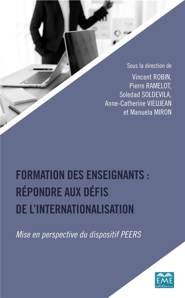 Formation des enseignants : répondre aux défis de l'internationalisation. Mise en perspective du dis