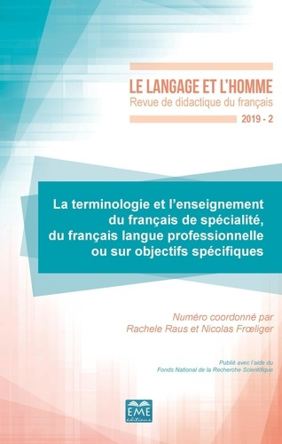 Le Langage et l'Homme Volume 542 N° 2-2019 : La terminologie et l'enseignement du français de spécia