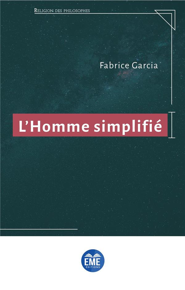 L'homme simplifié