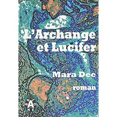 L'Archange et Lucifer