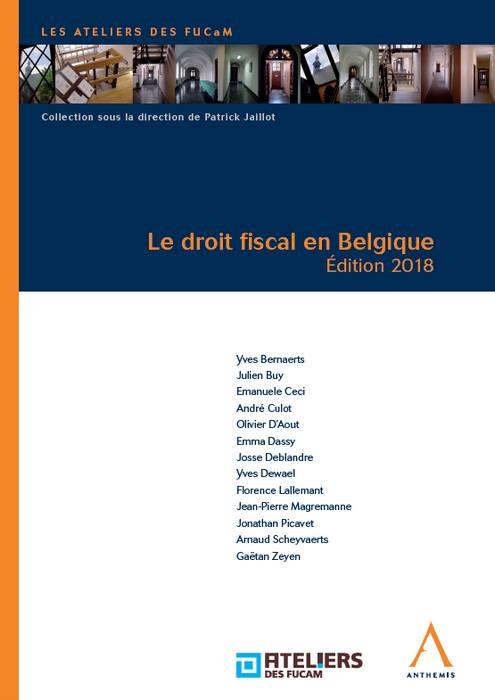 Le droit fiscal en Belgique 2018