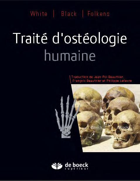 Traité d'ostéologie humaine. Anatomie, anthropologie, paléontologie