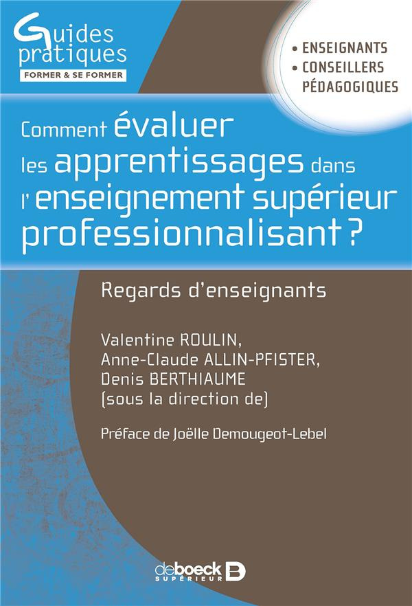 Comment évaluer les apprentissages des étudiants dans l'enseignement supérieur professionnalisant ?
