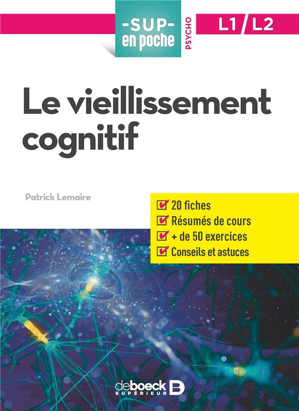 Le vieillissement cognitif. Psycho L1/L2