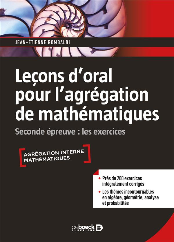 Leçon d'oral pour l'agrégation des mathématiques. Seconde épreuve : les exercices
