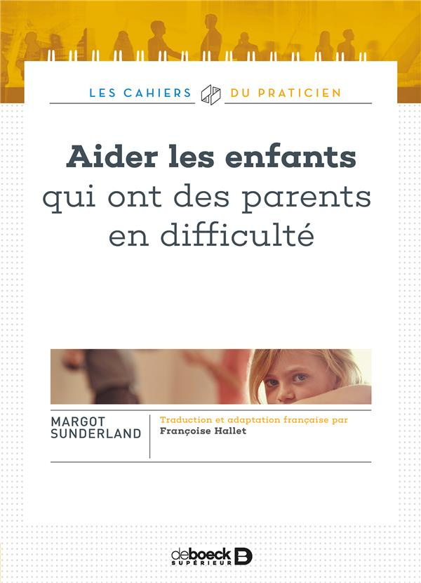 Aider les enfants qui ont des parents en difficulté. Avec L'affreux problème de Manon Prunier