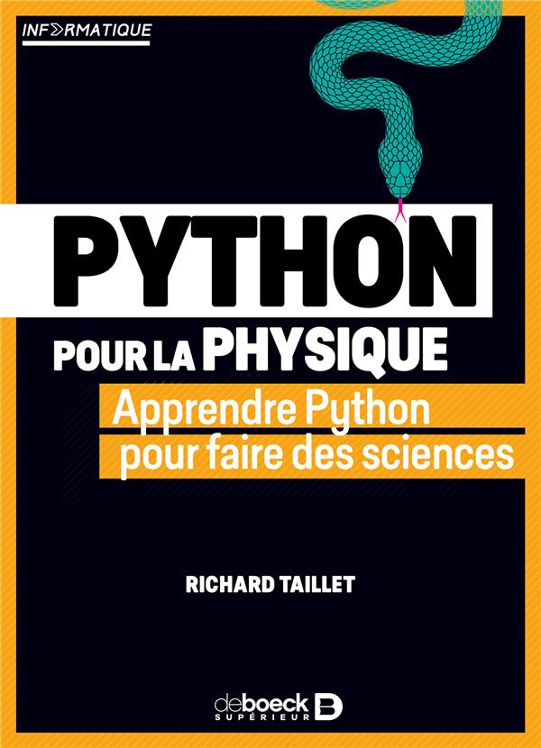 Python pour la physique. Calcul, graphisme, simulation