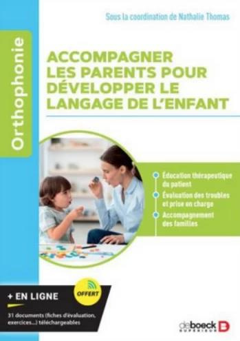 Accompagner et soutenir le développement langagier de l'enfant
