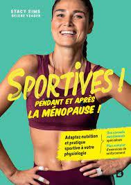 Femmes actives ! Pendant et après la ménopause